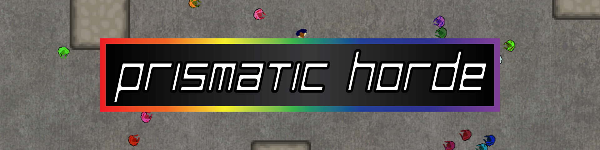 Prismatic Horde